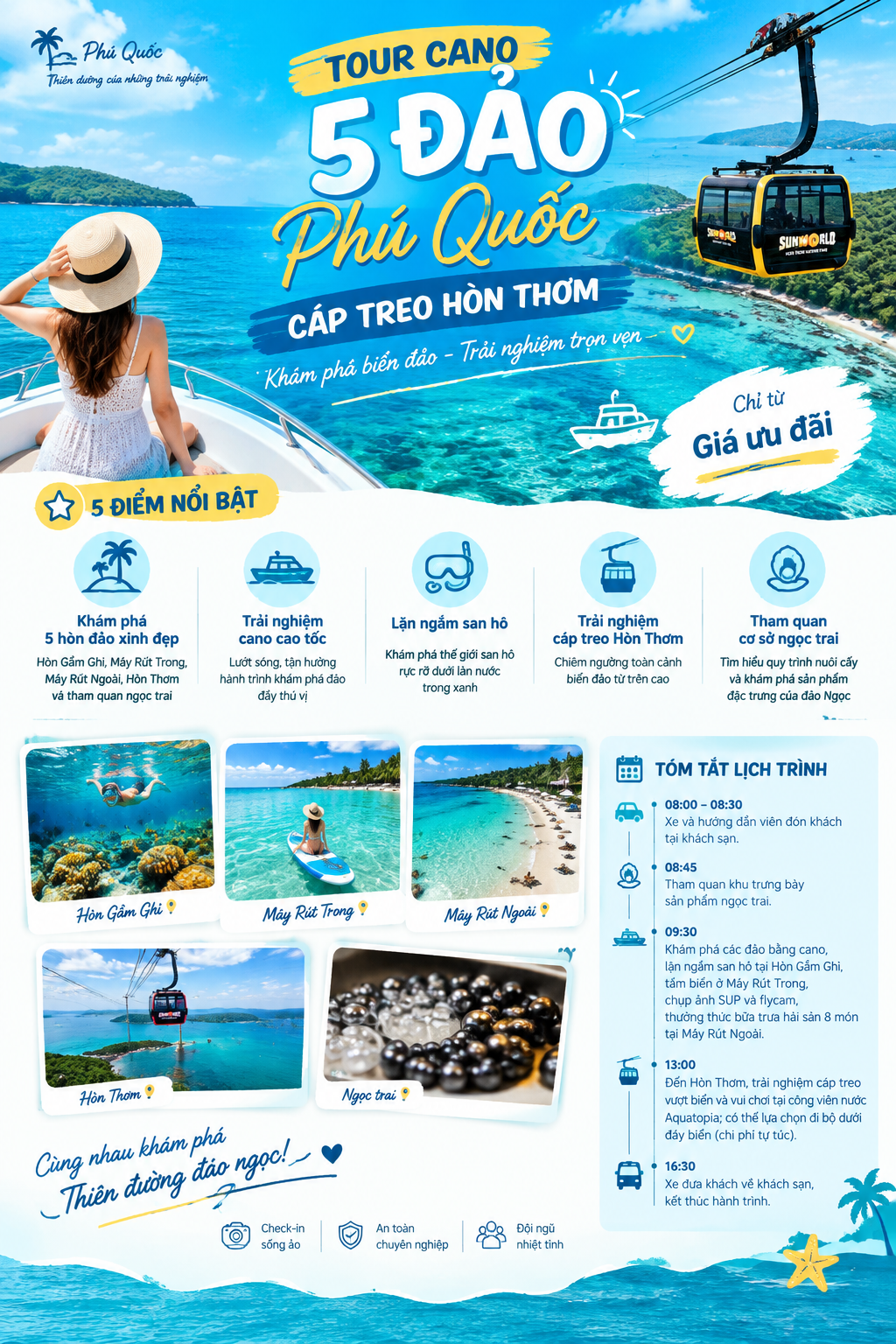 Tour Cano 5 đảo Phú Quốc + Cáp treo Hòn Thơm + Công viên nước Aquatopia + Ăn trưa