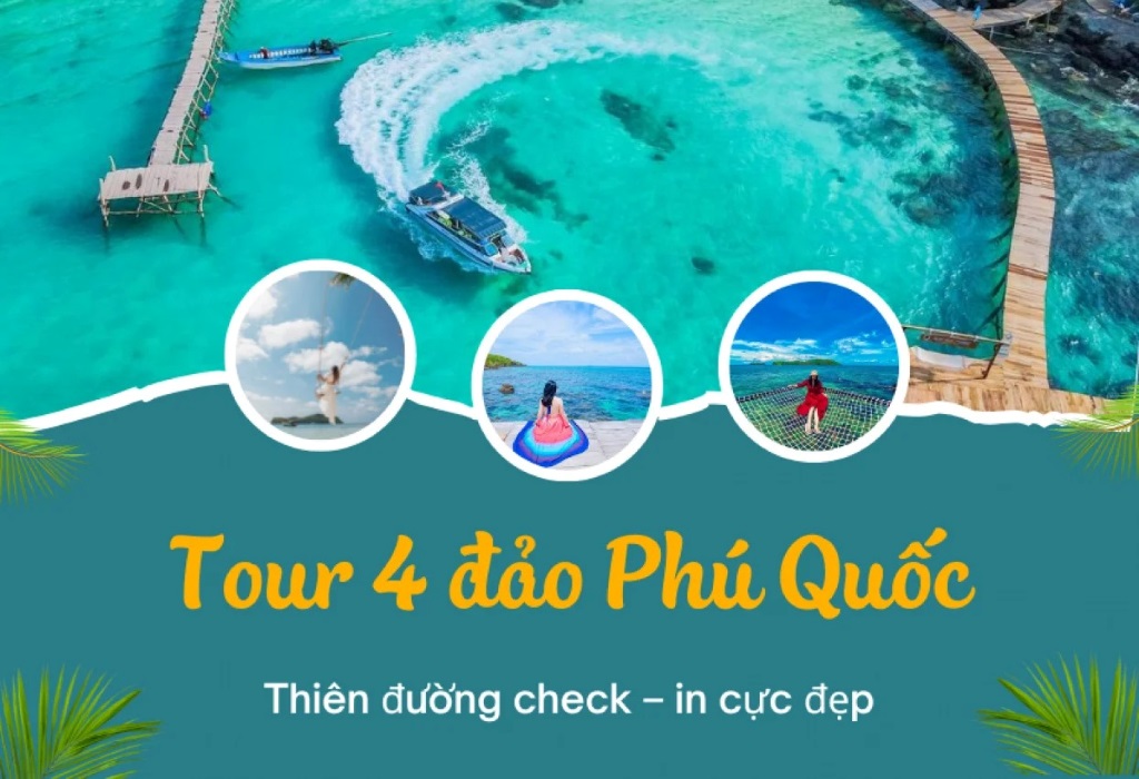 Tour Cano 4 đảo ghép đoàn Phú Quốc hàng ngày