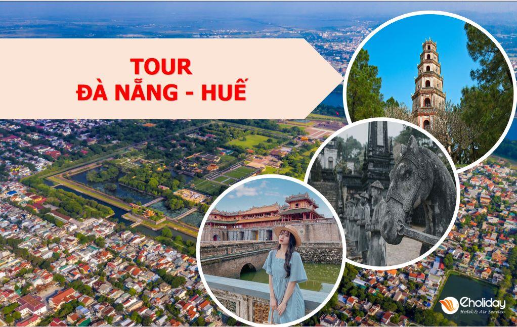 Tour Đà Nẵng – Huế 1 ngày