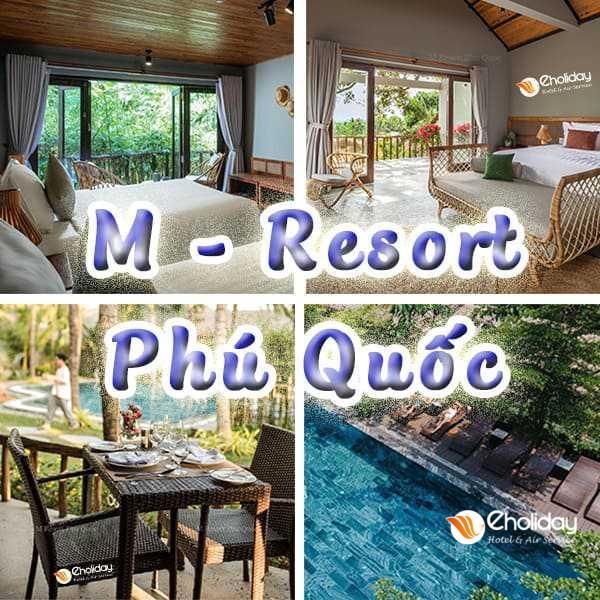 Combo M Resort Phú Quốc 3N2Đ + Vé Máy Bay Khứ Hồi