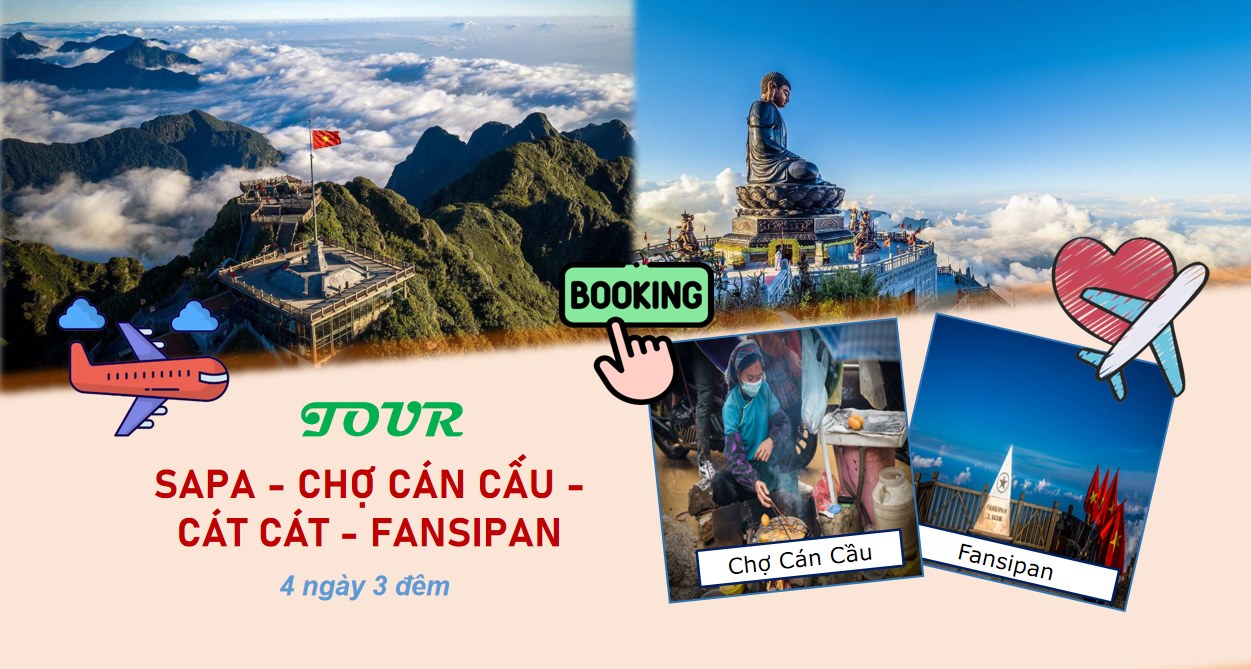 Tour Sapa – Chợ Cán Cấu – Cát Cát – Fansipan 3N2Đ