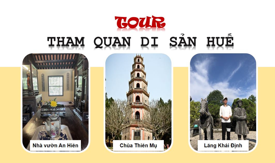 Tour tham quan di sản Huế 1 ngày