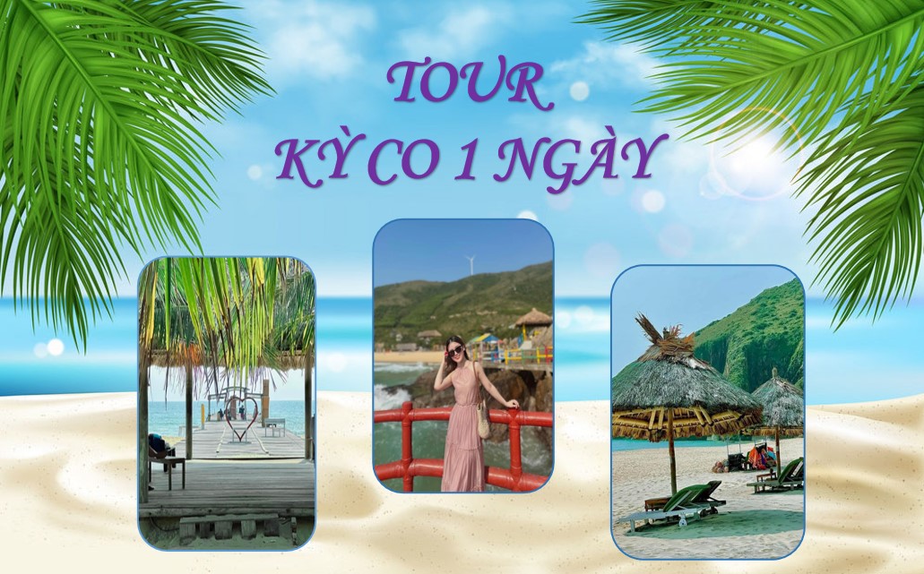 Tour Kỳ Co Quy Nhơn 1 ngày