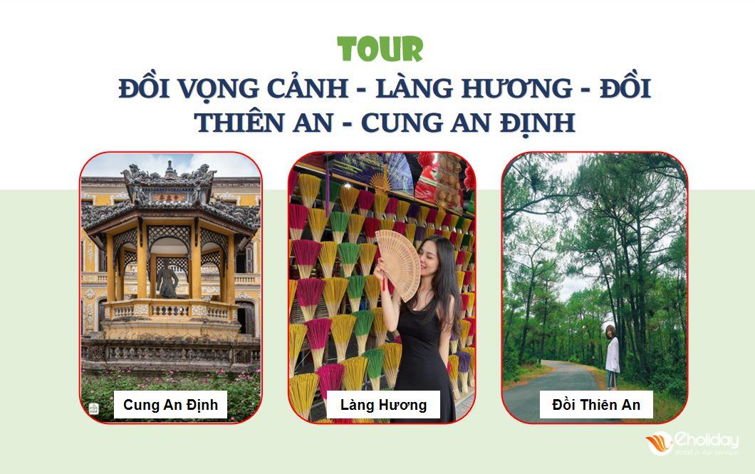 Tour đồi Vọng Cảnh, làng Hương, đồi Thiên An, cung An Định Huế