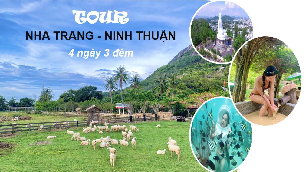 Tour Nha Trang – Ninh Thuận 4 ngày 3 đêm