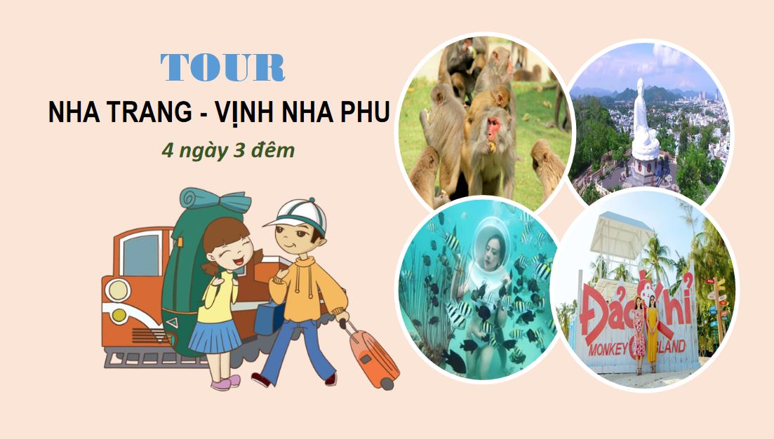 Tour Nha Trang – Vịnh Nha Phu 4 ngày 3 đêm