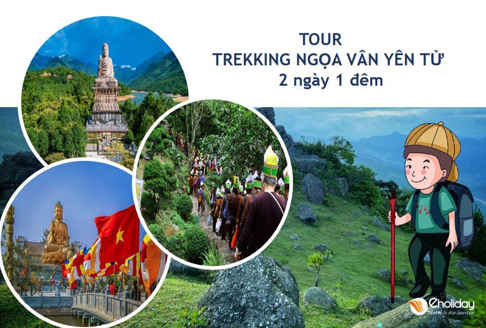 Tour Trekking Ngọa Vân Yên Tử 2 ngày 1 đêm