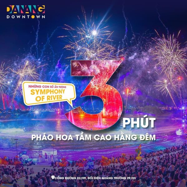 Ve Da Nang Downtown Symphony Show Thong Ke