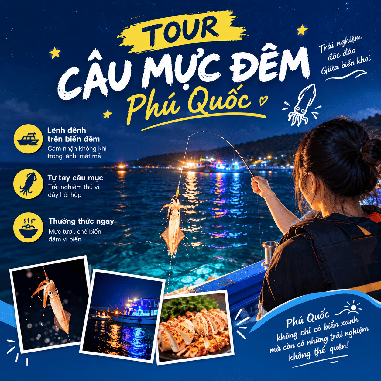 Tour trải nghiêm câu mực giữa biển đêm Phú Quốc