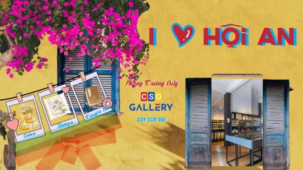 Vé Bảo Tàng Cso Gallery Hội An 2