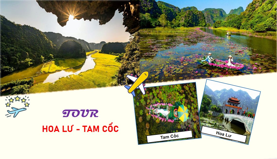 Tour Ninh Bình 1 Ngày: Hoa Lư – Tam Cốc