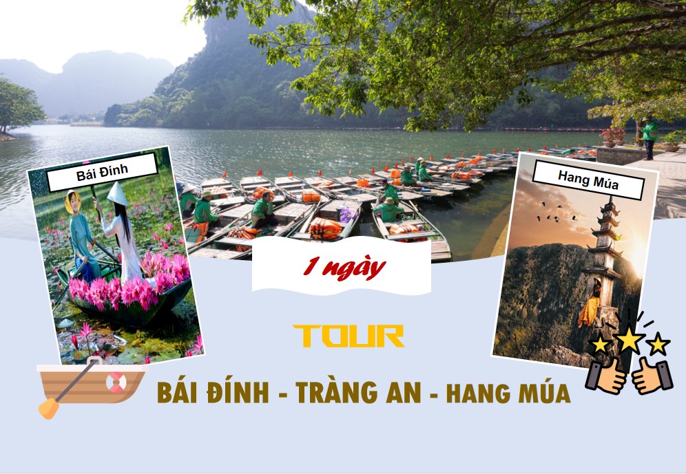 Tour Bái Đính – Tràng An – Hang Múa 1 ngày