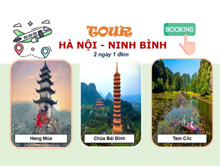Tour Hà Nội Ninh Bình 2 Ngày 1 đêm..